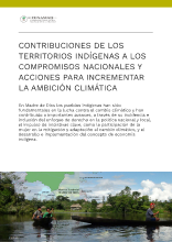 Contribuciones de los territorios indígenas a los compromisos nacionales y acciones para incrementar la ambición climática