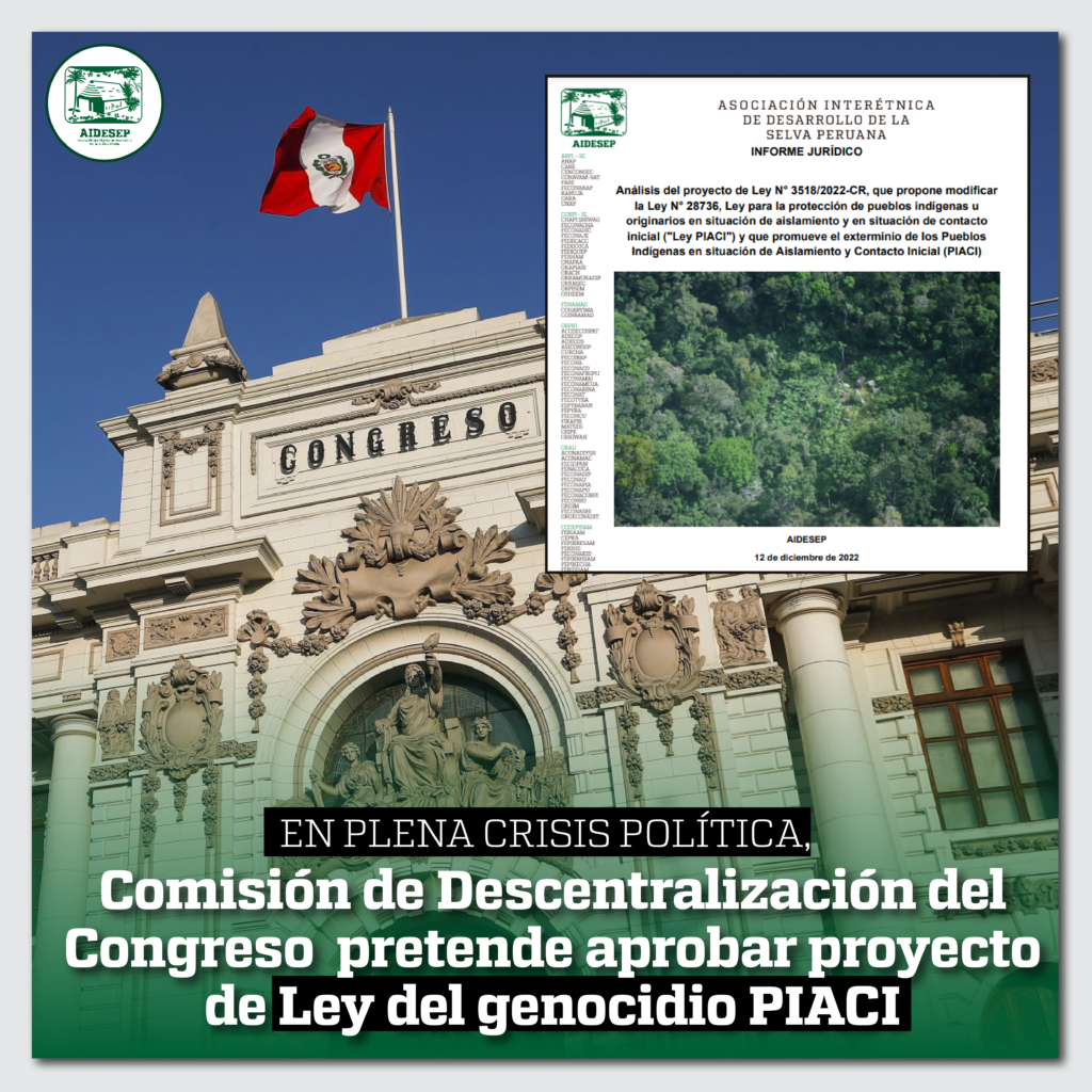 PIACI CONGRESO 04 En plena crisis política, Comisión de Descentralización del Congreso pretende aprobar proyecto de Ley del genocidio PIACI