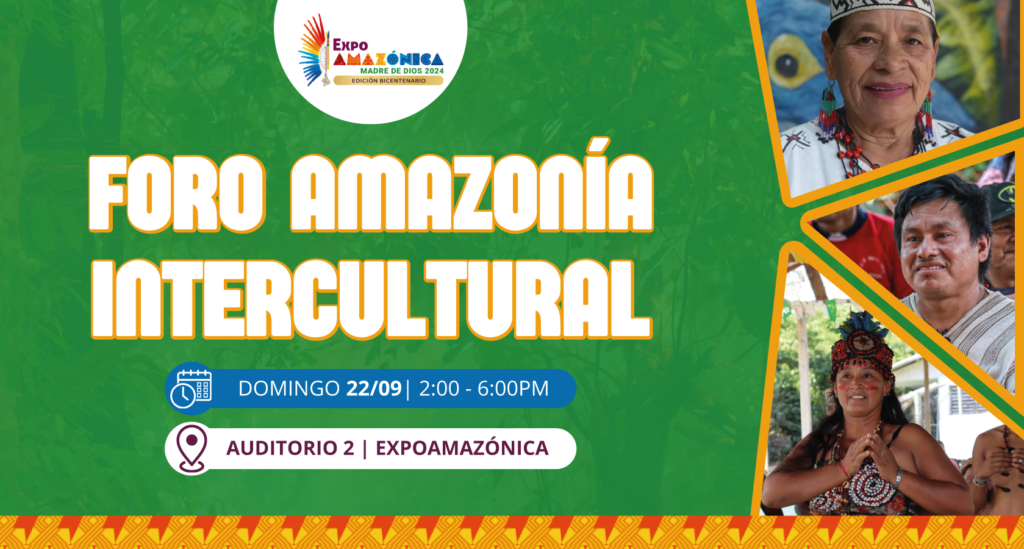 Mesa de trabajo 6 Foro Amazonía Intercultural 2024 buscará dialogar sobre la defensa de la vida y los derechos indígenas