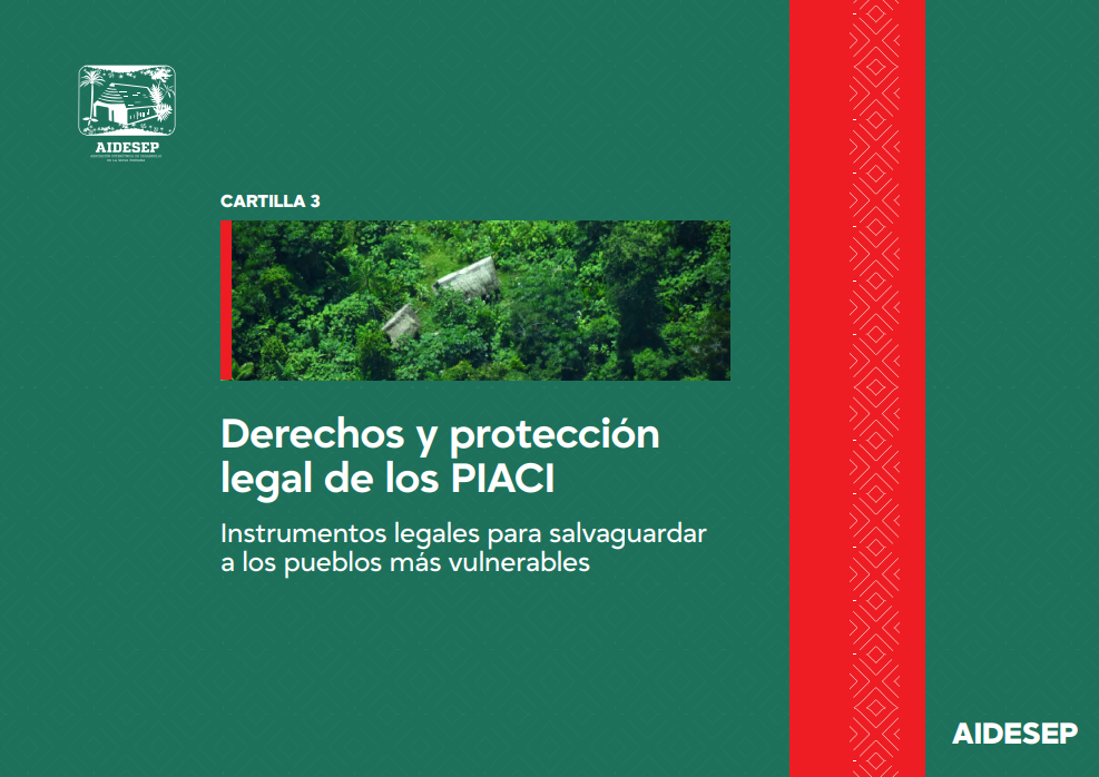 Cartilla 3 – Derechos y protección legal de los PIACI